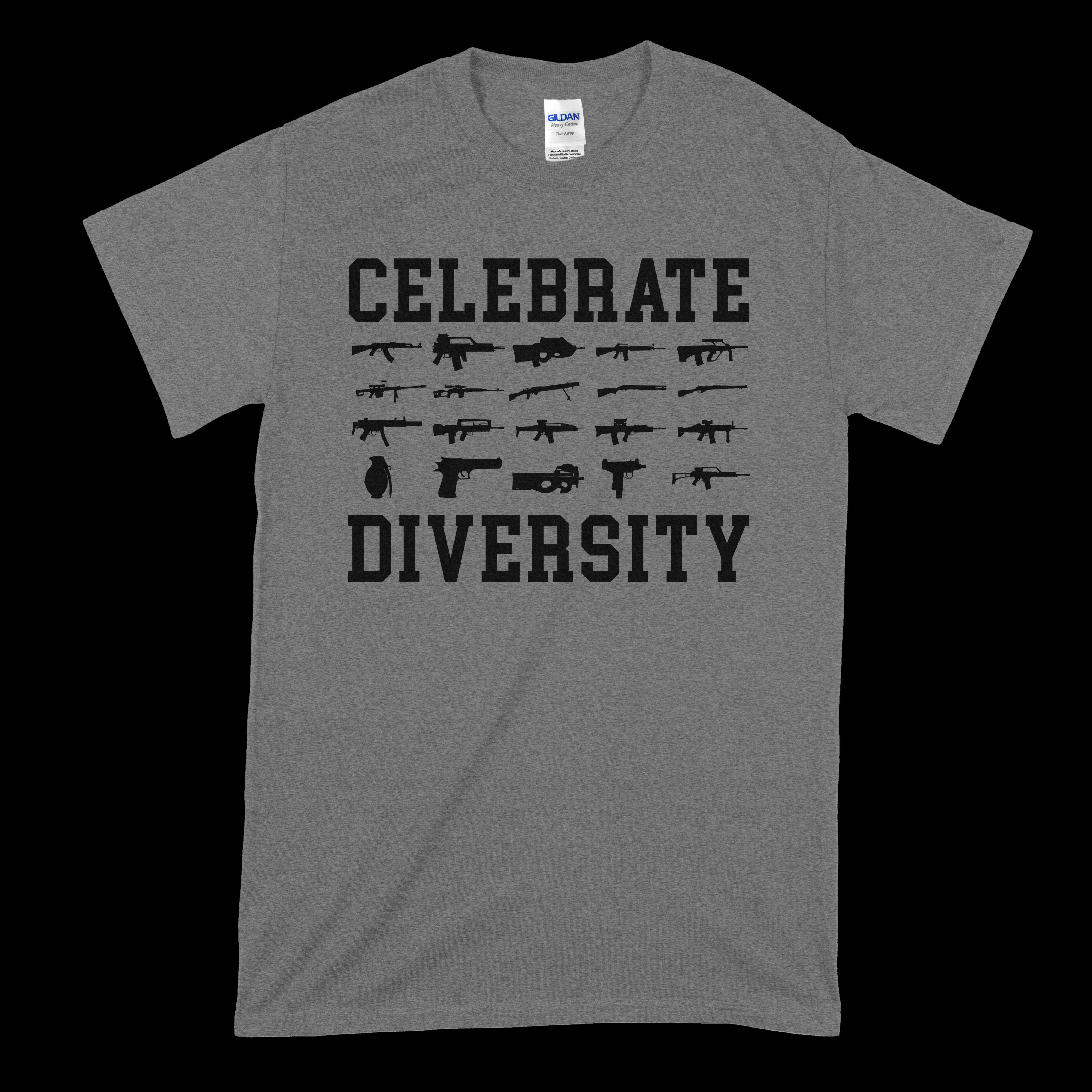 Celebrate Diversity Guns T-Shirt
