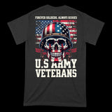 Forever Soldiers, Always Heroes - US Army Vets T-Shirt