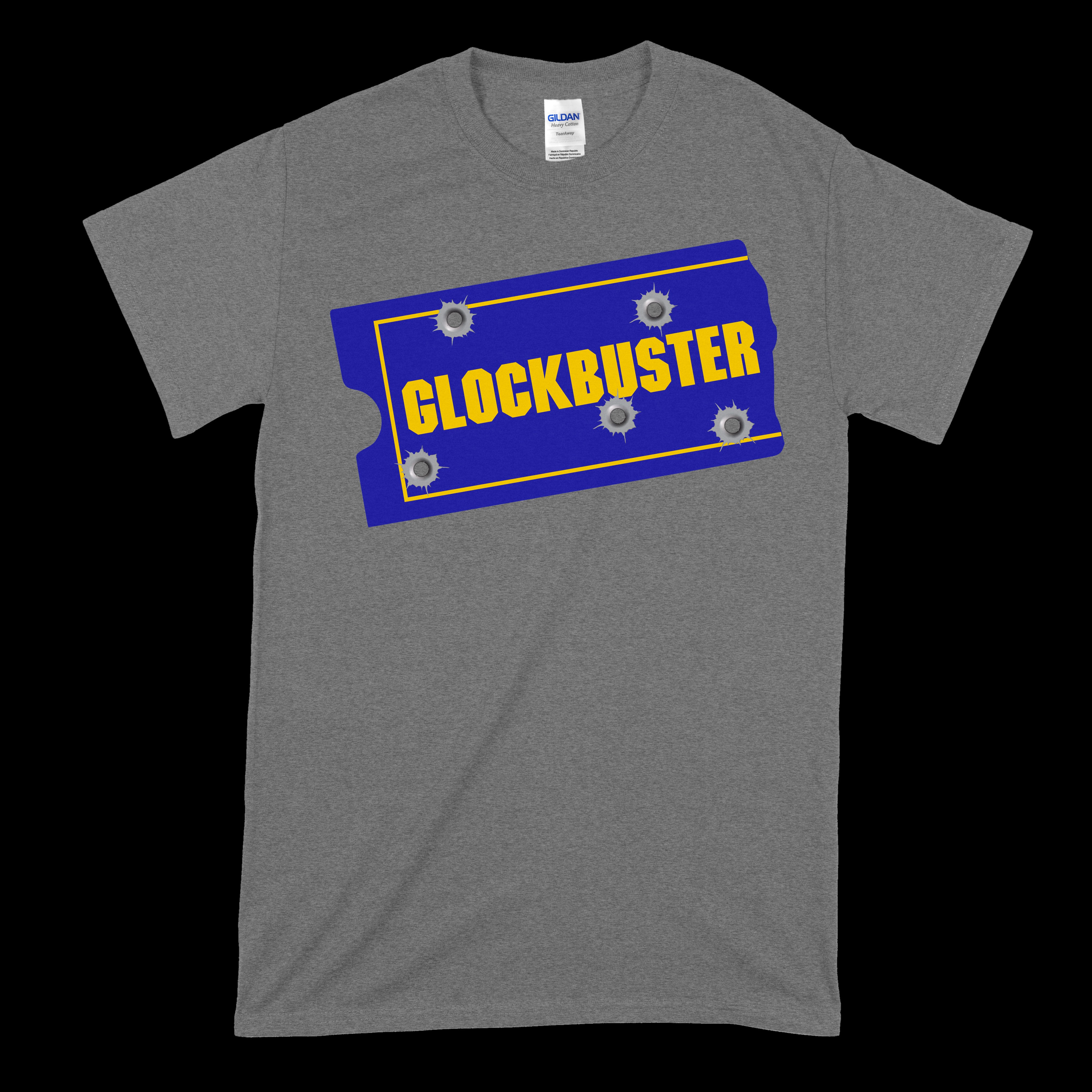 GLOCKBUSTER T-Shirt