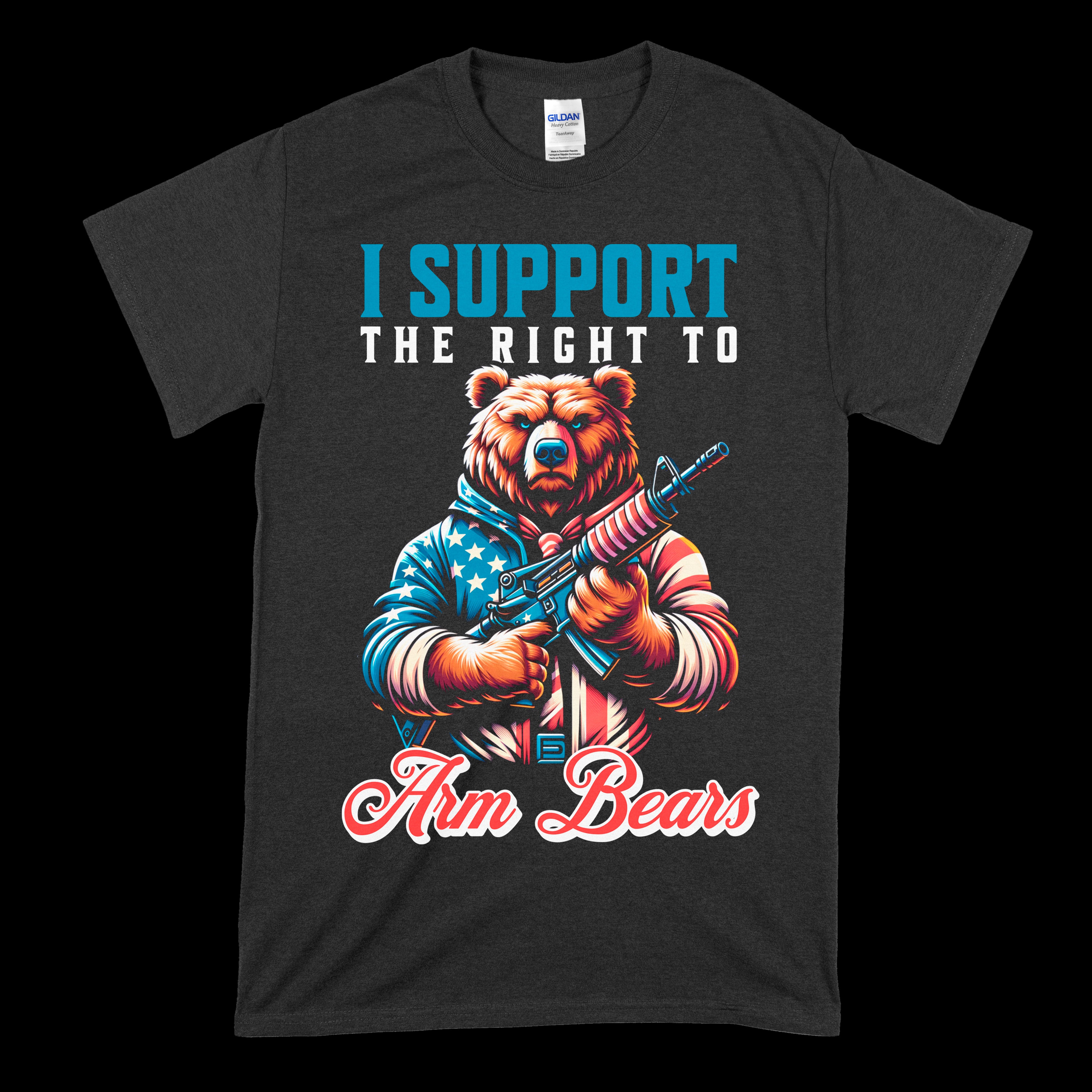 I Support The RIght to Arm Bears T-Shirt
