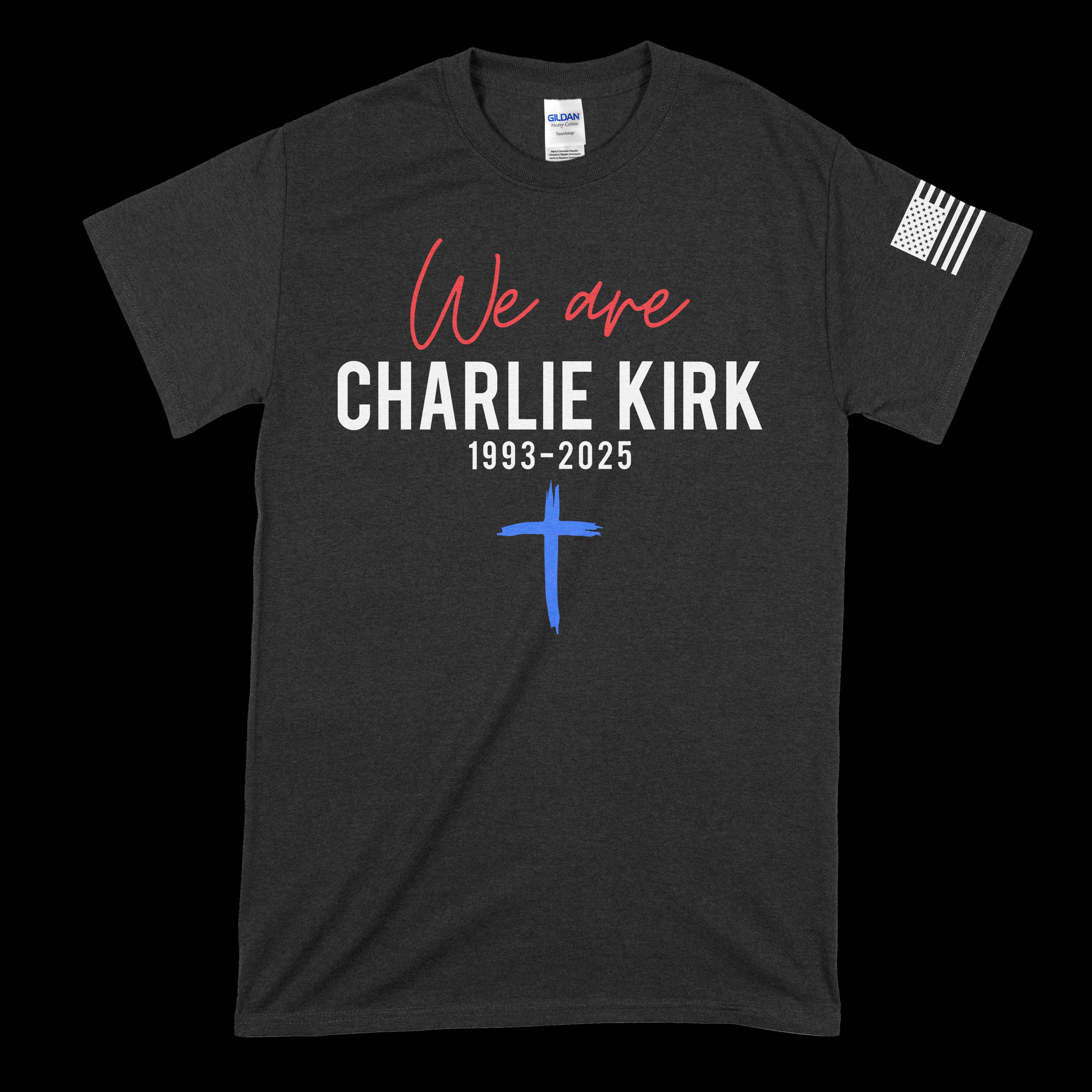 Charlie Kirk - We Are Charlie Kirk T-Shirt